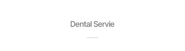 Dental Service